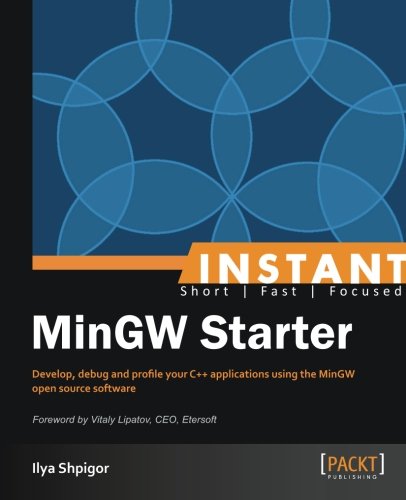 Instant Mingw Starter Ilya Shpigor