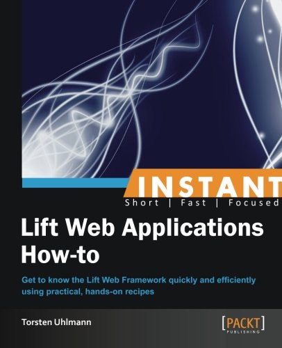 Instant Lift Web Applications Torsten Uhlmann