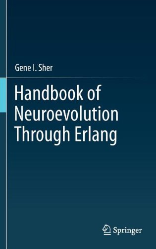 Handbook Of Neuroevolution Through Erlang 2013th Edition Gene I Sher