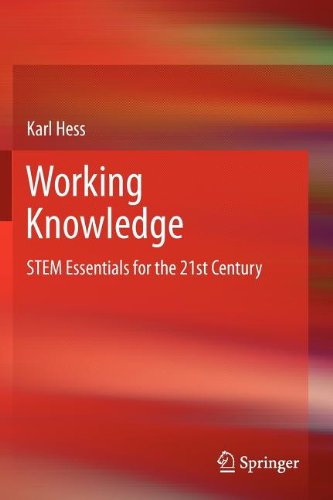 Working Knowledge Stem Essentials For The 21st Century 2013th Edition Karl Hess