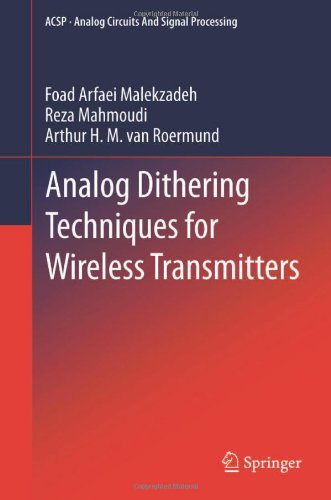 Analog Dithering Techniques For Wireless Transmitters 2013th Edition Foad Arfaei Malekzadeh