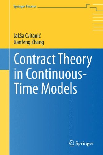 Contract Theory In Continuoustime Models 2013th Edition Jaksa Cvitanic