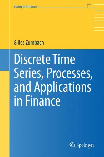 Discrete Time Series Processes And Applications In Finance 2013th Edition Gilles Zumbach