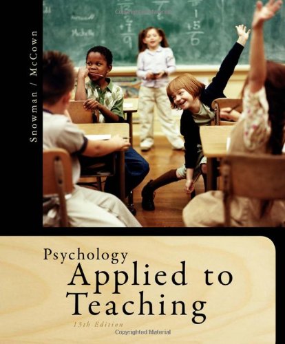 Psychology Applied To Teaching 13th Edition Jack Snowman Rick Mccown
