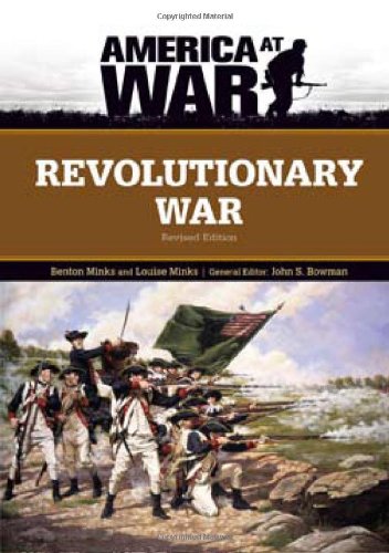 Revolutionary War Revised Benton Minks Louise Minks John S Bowman