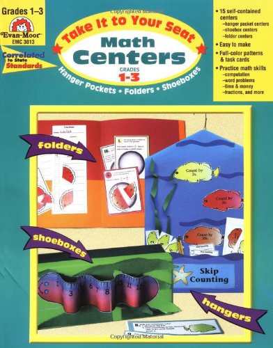 Take It To Your Seat Math Centers Grades 13 Evanmoor
