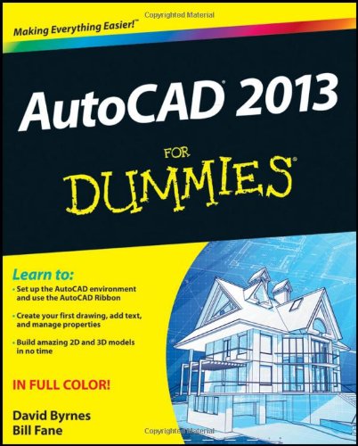 Autocad 2013 For Dummies Bill Fane David Byrnes