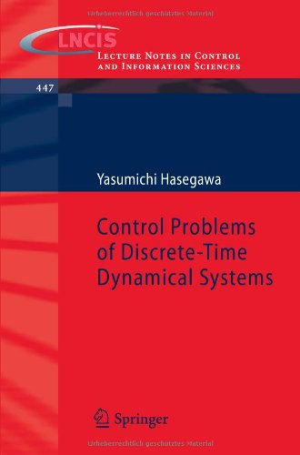 Control Problems Of Discretetime Dynamical Systems 2013th Edition Yasumichi Hasegawa