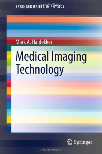 Medical Imaging Technology 2013th Edition Mark A Haidekker