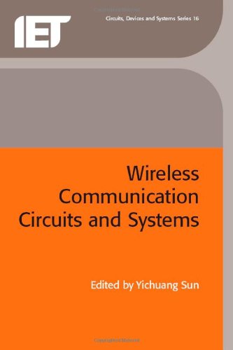 Wireless Communication Circuits And Systems Yichuang Sun