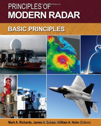 Principles Of Modern Radar Basic Principles Mark A Richards
