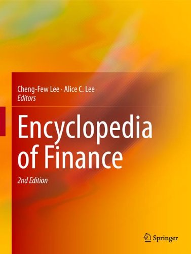 Encyclopedia Of Finance 2nd Ed 2013 Chengfew Lee Alice C Lee