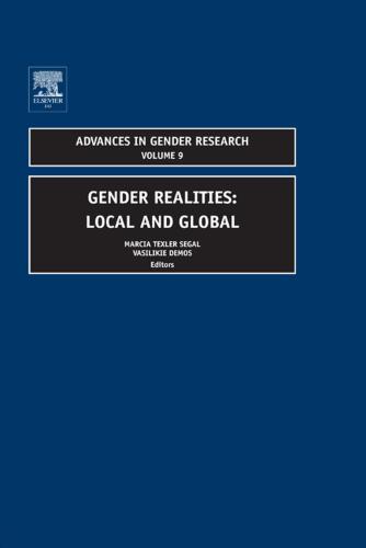 Gender Realities Local And Global Marcia Texler Segal Vasilikie P Demos