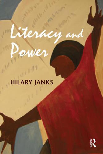 Literacy And Power Hilary Janks