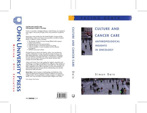 Culture And Cancer Care Anthropological Insights In Oncology Simon Dein