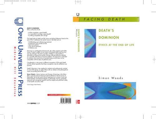 Deaths Dominion Ethics At The End Of Life Simon Woods
