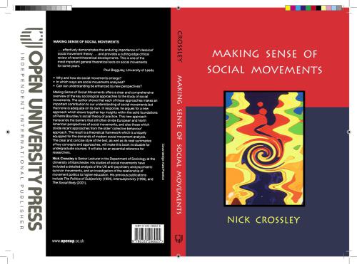 Making Sense Of Social Movements Nick Crossley