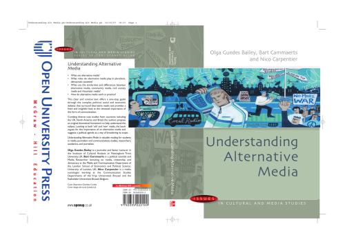 Understanding Alternative Media Olga G Bailey Bart Cammaert Nico Carpentier