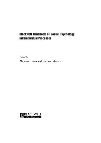 Blackwell Handbook Of Social Psychology Intraindividual Processes Abraham Tesser Norbert Schwarz