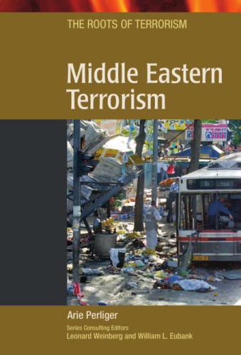 Middle Eastern Terrorism Arie Perliger