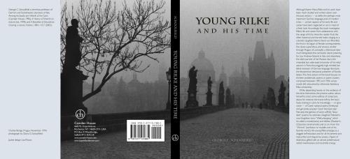 Young Rilke And His Time George C Schoolfield