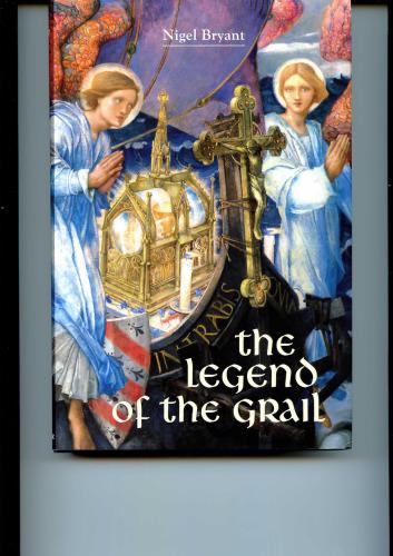 The Legend Of The Grail Nigel Bryant