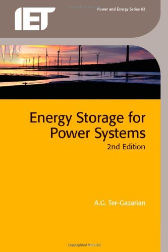 Energy Storage For Power Systems 2nd Andre G Tergazarian