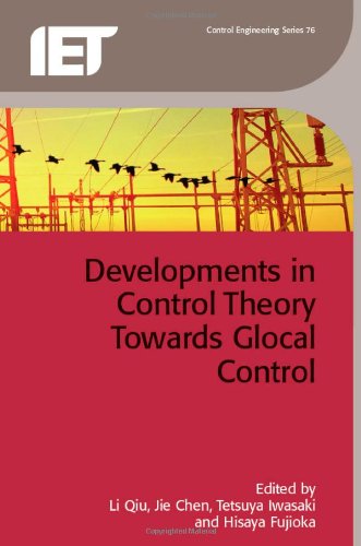 Developments In Control Theory Towards Glocal Control Li Qiu