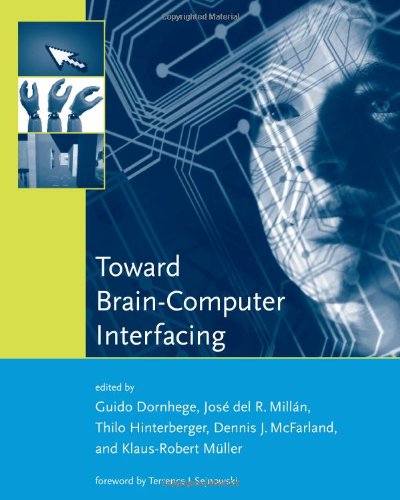 Toward Braincomputer Interfacing 1st Edition Guido Dornhege