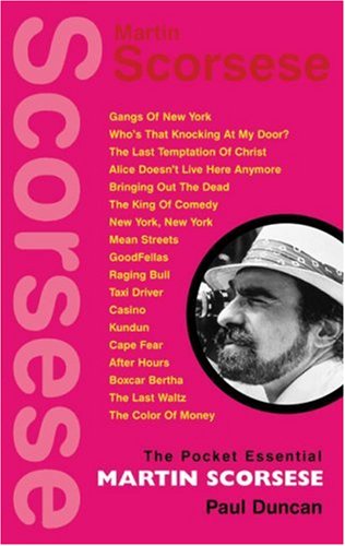 The Pocket Essential Martin Scorsese Paul Duncan