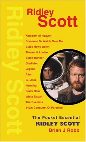 Ridley Scott Brian J Robb