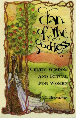 Clan Of The Goddess C C Brondwin