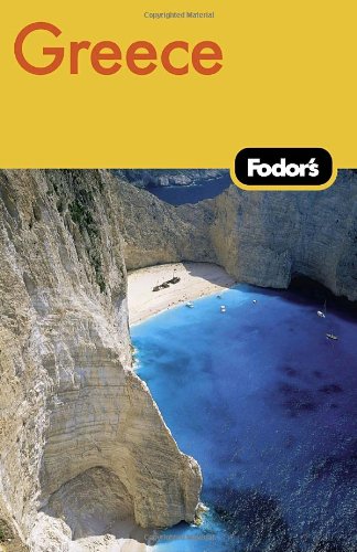 Fodors Greece 7th Edition Fodors Gold Guides 7th Edition Fodors