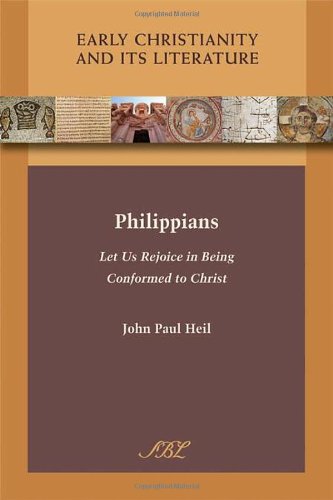 Philippians Let Us Rejoice In Being Conformed To Christ John Paul Heil