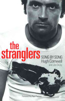 The Stranglers Song By Song 19741990 Illustrated Cornwell