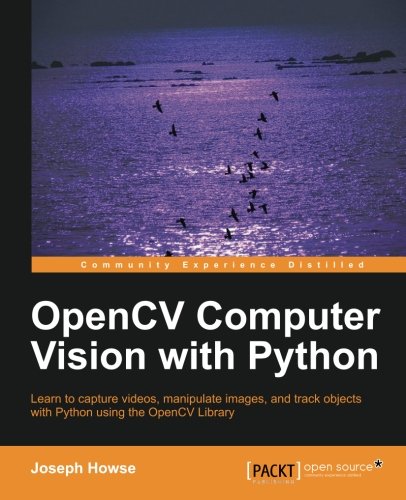 Opencv Computer Vision With Python Joseph Howse