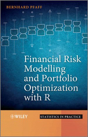 Financial Risk Modelling And Portfolio Optimization With R 1st Edition Bernhard Pfaff