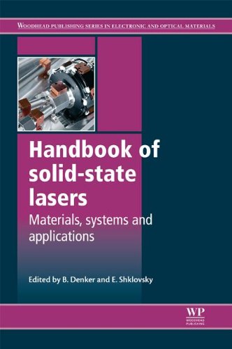 Handbook Of Solidstate Lasers Materials Systems And Applications 1st Edition Boris Denker