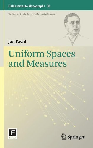 Uniform Spaces And Measures Jan Pachl