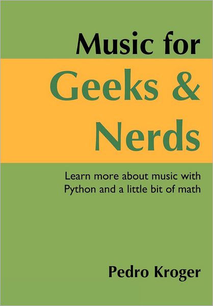 Music For Geeks And Nerds Pedro Kroger