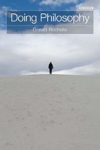 Doing Philosophy Gerald Rochelle