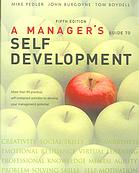 A Managers Guide To Selfdevelopment Mike Pedler John Burgoyne Tom Boydell
