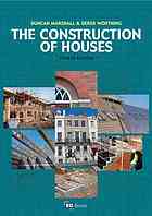 The Construction Of Houses Duncan Marshall Derek Worthing