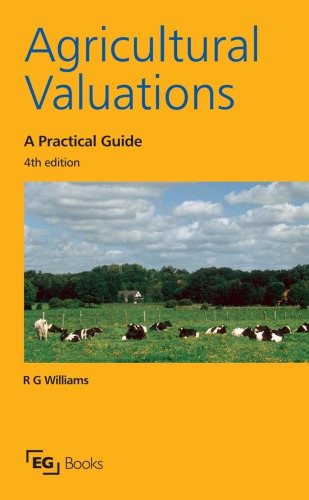 Agricultural Valuations A Practical Guide R G Williams