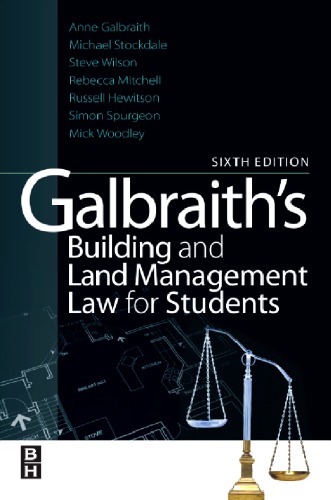 Galbraiths Building And Land Management Law For Students Michael Stockdale Rebecca Mitchell Stephen Wilson Simon Spurgeon Russell Hewitson All Authors