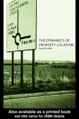 Dynamics Of Property Location Value And The Factors Which Drive The Location Of Shops Russell Schiller