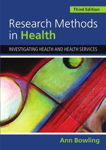 Research Methods In Health Investigating Health And Health Services Ann Bowling