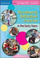 Developing Reflective Practice In The Early Years 2nd Ed Alice Paigesmith Anna Craft
