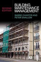 Building Maintenance Management 2nd Ed Barrie Chanter Peter Swallow