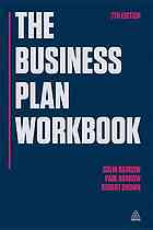 The Business Plan Workbook 7th Ed Colin Barrow Paul Barrow Robert Brown